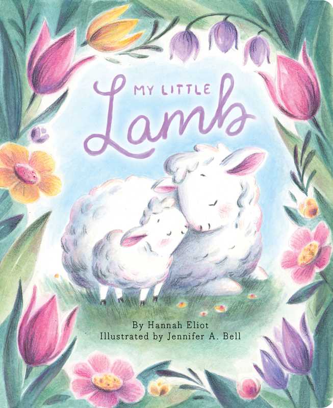 Simon & Schuster - My Little Lamb by Hannah Eliot: Board Books; 12 pages / English