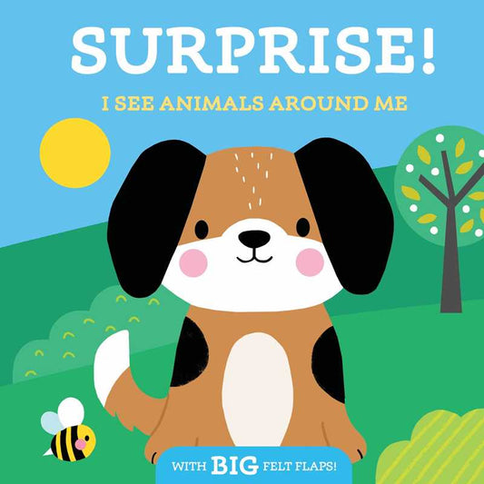 Simon & Schuster - Surprise! I See Animals Around Me by Little Genius Books: Board Books; 10 pages / English