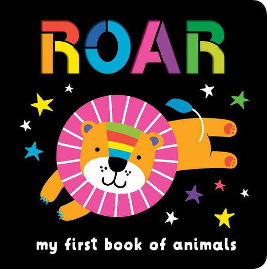 Simon & Schuster - Neon Books: Roar: My First Book of Animals by: Board Books; 10 pages / English