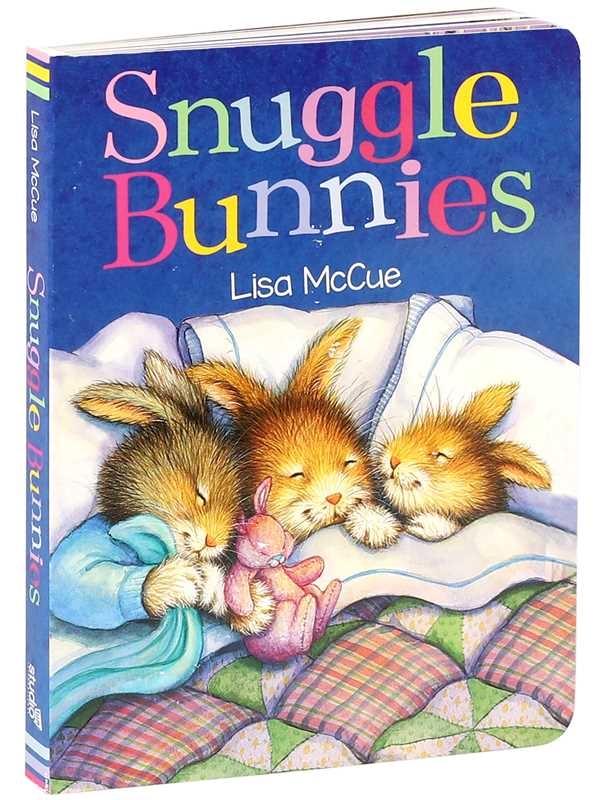Simon & Schuster - Snuggle Bunnies by: Board Books; 18 pages / English