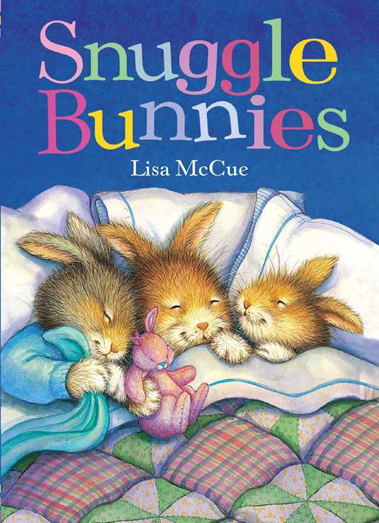 Simon & Schuster - Snuggle Bunnies by: Board Books; 18 pages / English
