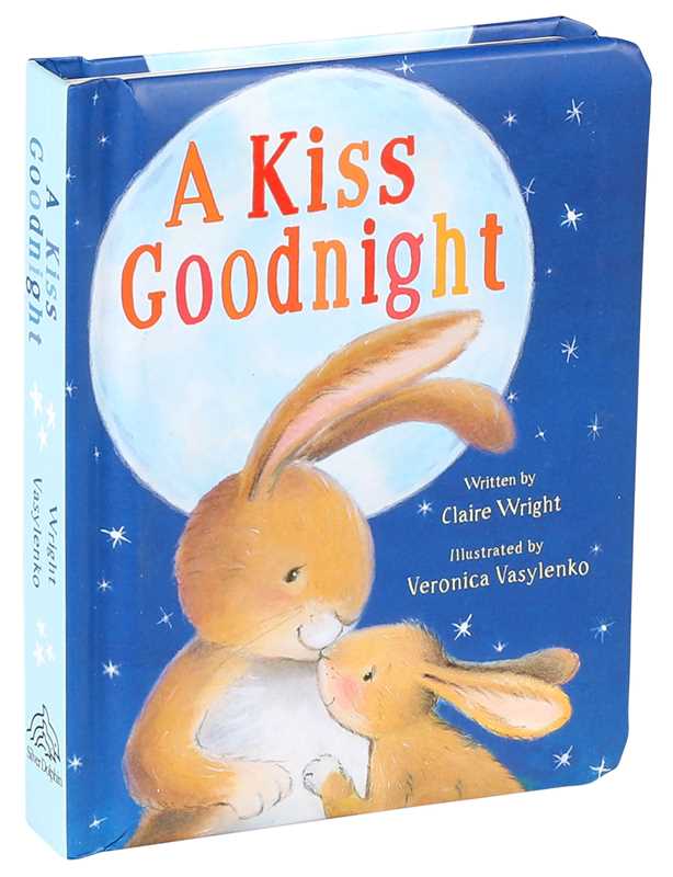 Simon & Schuster - Kiss Goodnight by Claire Wright: Board Books; 20 pages / English