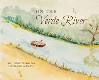 On the Verde River by Phoebe Fox